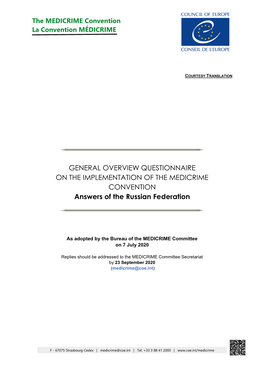 GENERAL OVERVIEW QUESTIONNAIRE on the IMPLEMENTATION of the MEDICRIME CONVENTION Answers of the Russian Federation
