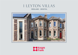 1 Leyton Villas REDLAND • BRISTOL 1 Leyton Villas REDLAND • BRISTOL