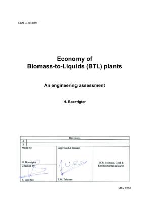 Economy of Biomass-To-Liquids (BTL) Plants