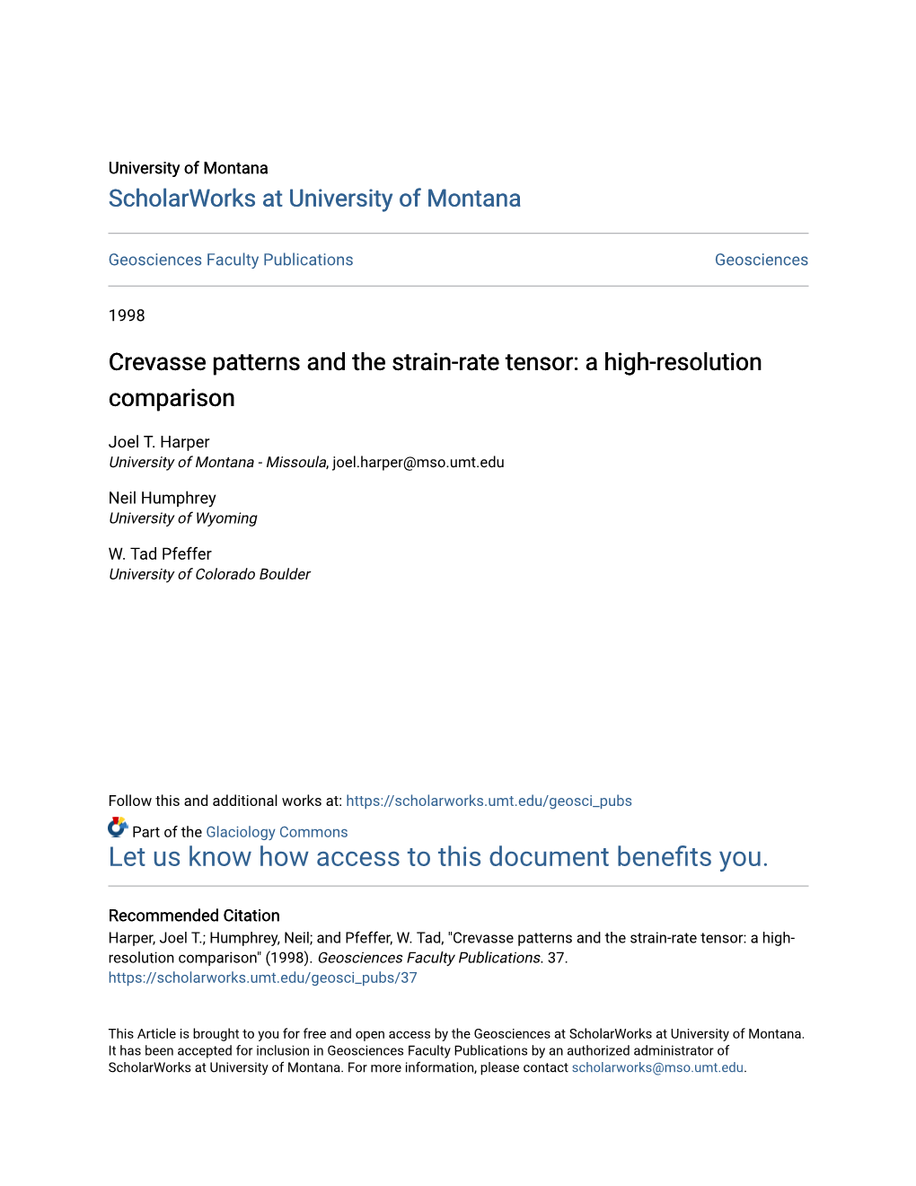 Crevasse Patterns and the Strain-Rate Tensor: a High-Resolution Comparison