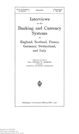 405. Interviews on the Banking and Currency Systems of England