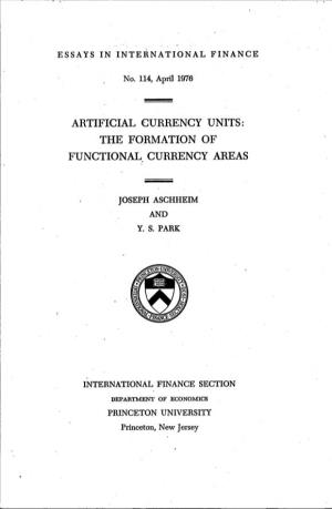 Artificial Currency Units: the Formation of Functional