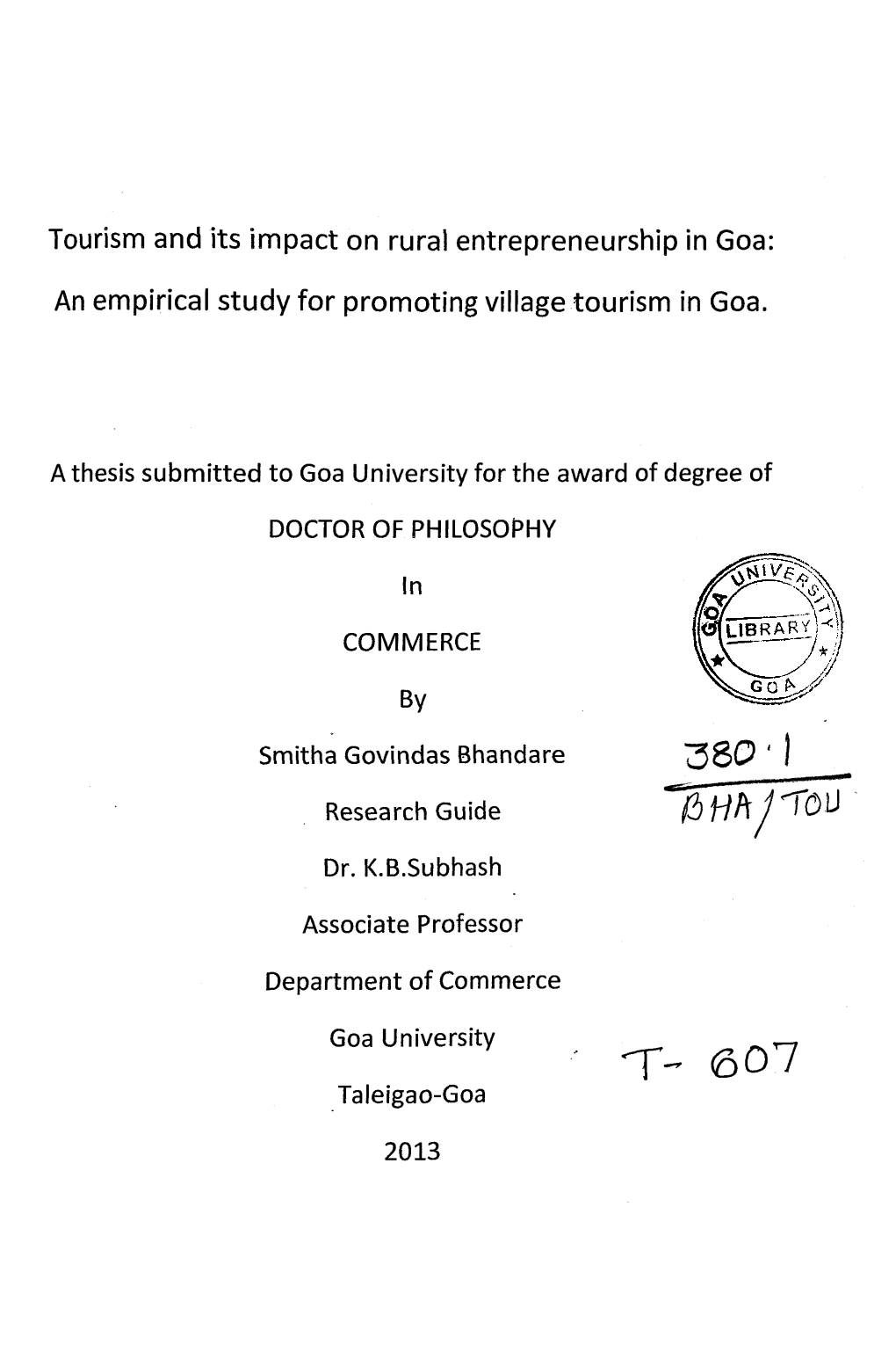 A Thesis Submitted to Goa University for the Award of Degree of DOCTOR
