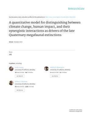 A Quantitative Model for Distinguishing Between Climate Change, Human Impact, and Their Synergistic Interactions As Drivers of T