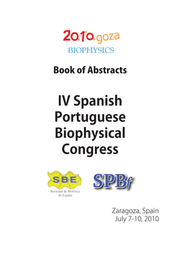 IV Spanish Portuguese Biophysical Congress