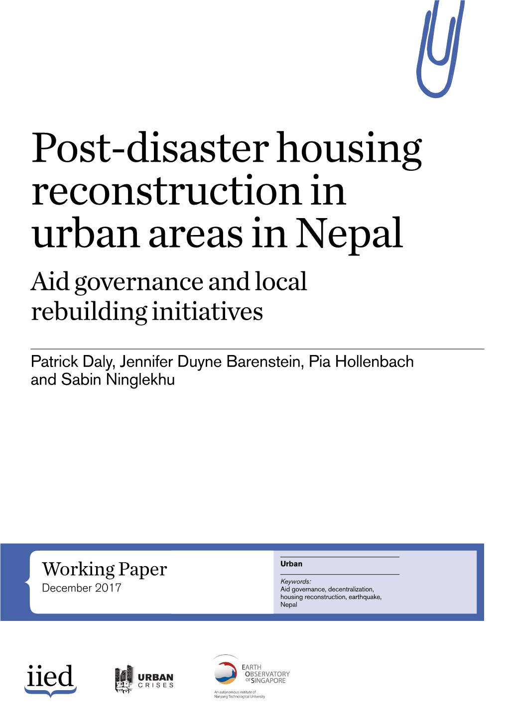 Post-Disaster Housing Reconstruction in Urban Areas in Nepal Aid Governance and Local Rebuilding Initiatives