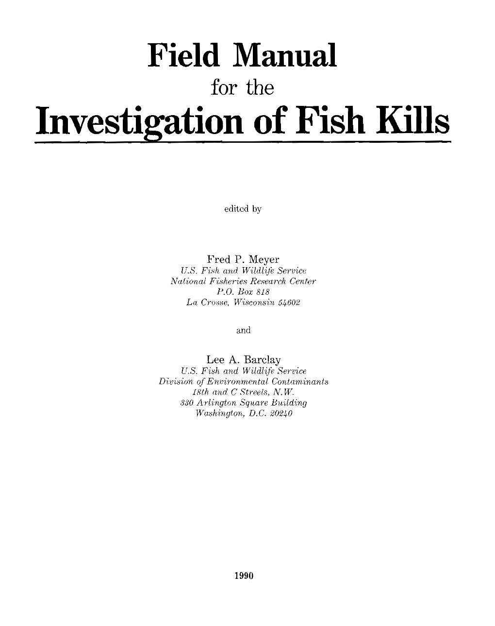 Field Manual for the Investigation of Fish Kills
