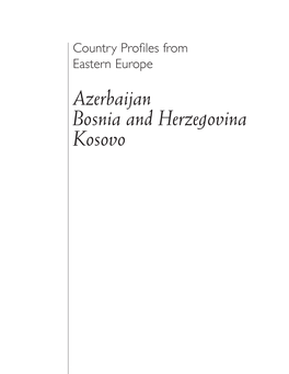 Azerbaijan Bosnia and Herzegovina Kosovo Refugees and Internally Displaced in Azerbaijan June 3-10, 2001