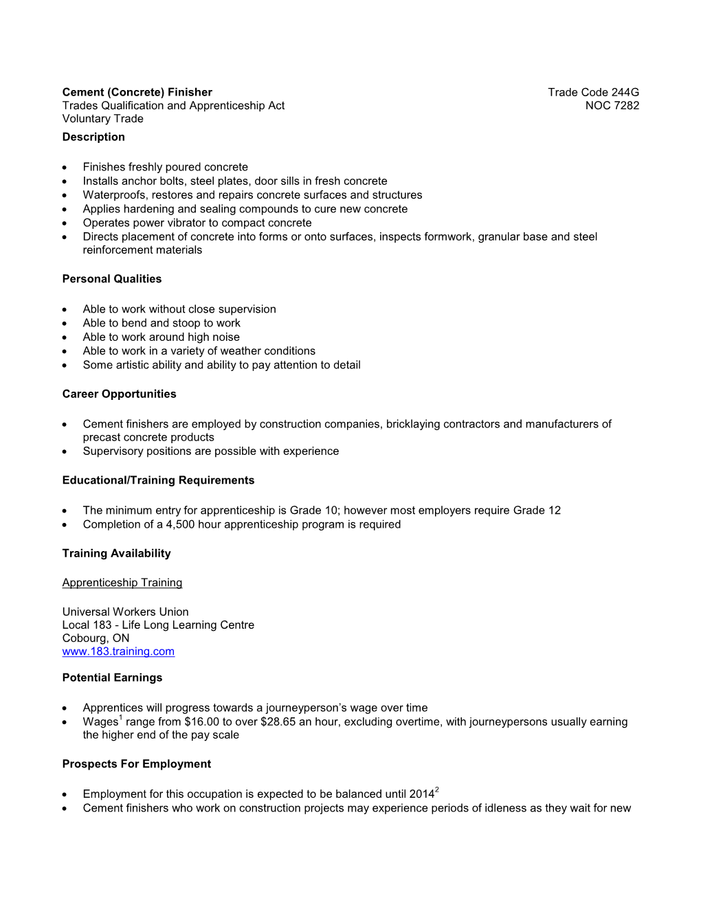 Cement (Concrete) Finisher Trade Code 244G Trades Qualification and Apprenticeship Act NOC 7282 Voluntary Trade Description