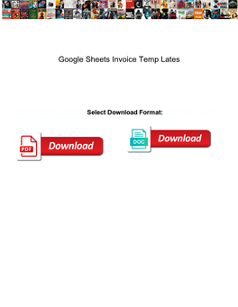 Google Sheets Invoice Temp Lates