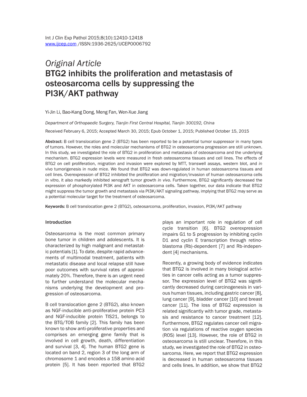 Original Article BTG2 Inhibits the Proliferation and Metastasis of Osteosarcoma Cells by Suppressing the PI3K/AKT Pathway