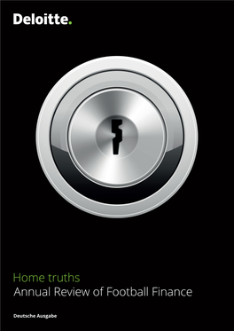 Home Truths Annual Review of Football Finance