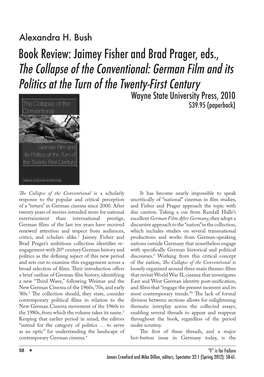 German Film and Its Politics at the Turn of the Twenty-First Century Wayne State University Press, 2010 $39.95 (Paperback)