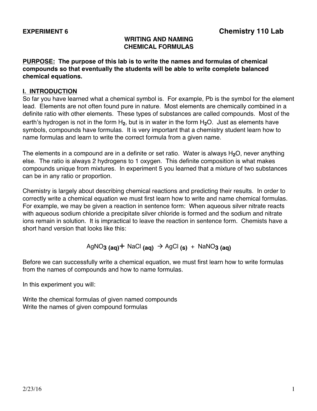 EXPERIMENT 6 Chemistry 110 Lab WRITING and NAMING CHEMICAL FORMULAS