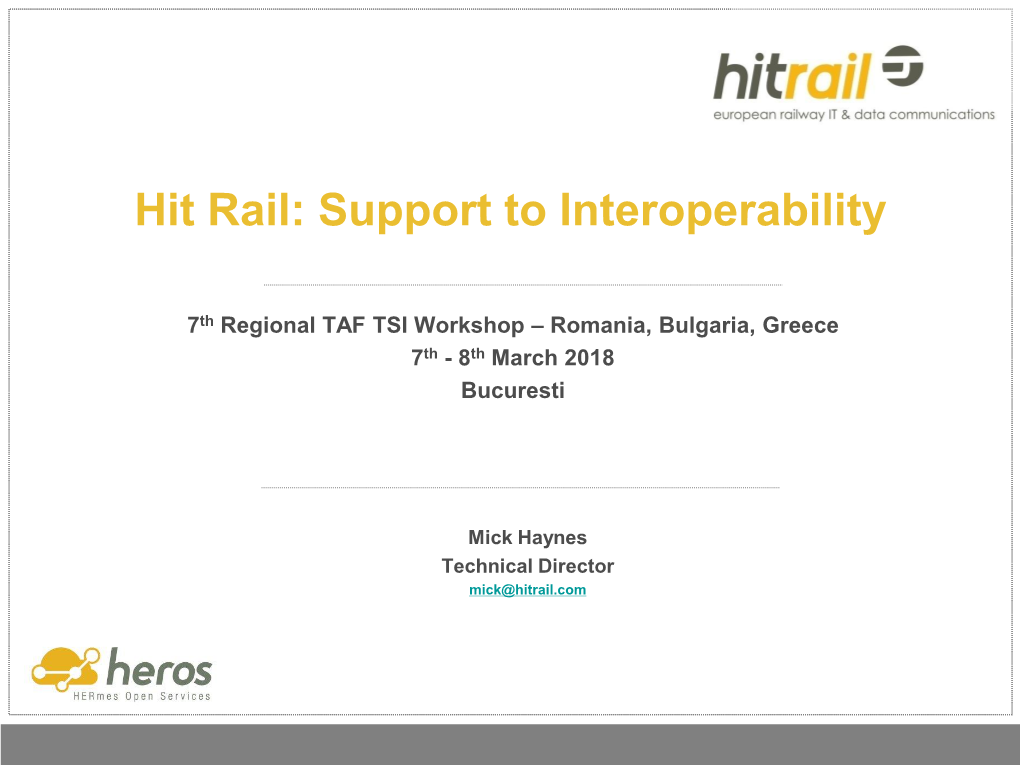 Hit Rail: Support to Interoperability