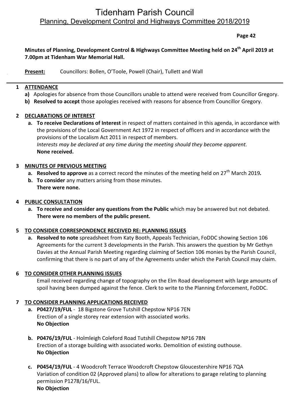 Minutes of Planning, Development Control & Highways Committee Meeting Held on 24Th April 2019 at 7.00Pm at Tidenham War Memorial Hall