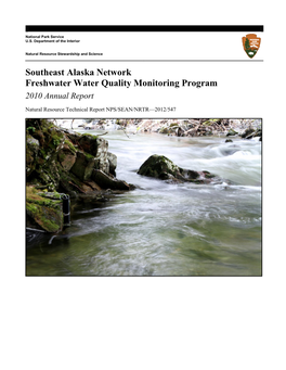 Southeast Alaska Network Freshwater Water Quality Monitoring Program 2010 Annual Report