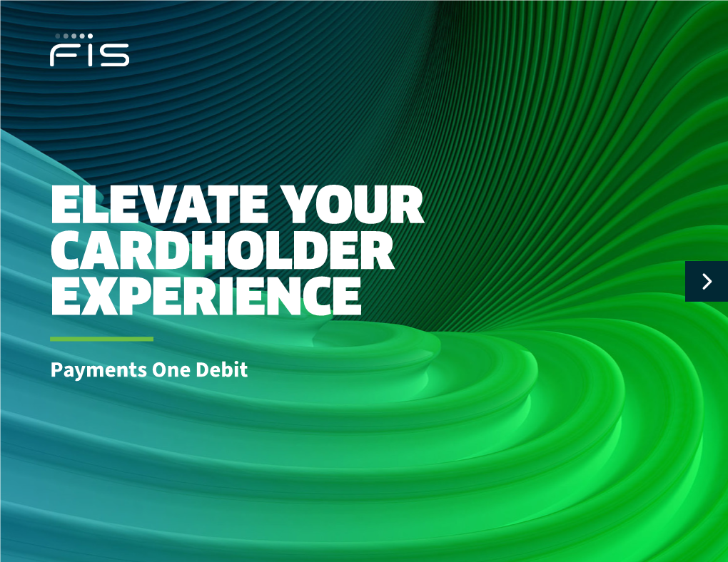 Elevate Your Cardholder Experience