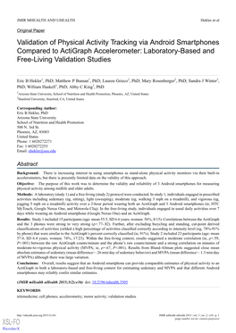 Validation of Physical Activity Tracking Via Android Smartphones Compared to Actigraph Accelerometer: Laboratory-Based and Free-Living Validation Studies