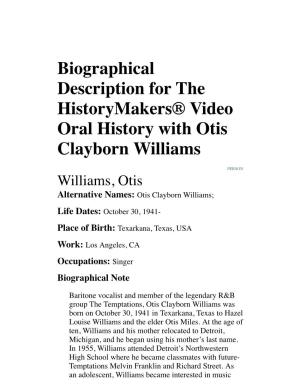 Biographical Description for the Historymakers® Video Oral History with Otis Clayborn Williams
