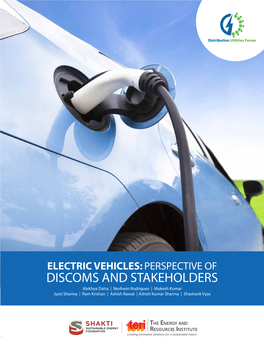 Electric Vehicles: Perspective of Discoms and Stakeholders