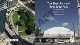 York Street Park and Rees Street Park Issues Identification Design Review Panel 20 December, 2017