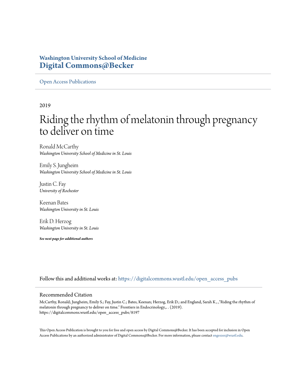 Riding the Rhythm of Melatonin Through Pregnancy to Deliver on Time Ronald Mccarthy Washington University School of Medicine in St