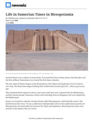 Life in Sumerian Times in Mesopotamia by Ushistory.Org, Adapted by Newsela Staff on 07.19.17 Word Count 800 Level 930L