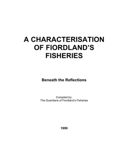 A Characterisation of Fiordland's Fisheries