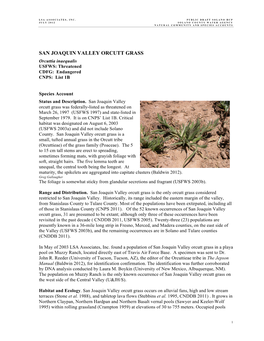 SAN JOAQUIN VALLEY ORCUTT GRASS Orcuttia Inaequalis USFWS: Threatened CDFG: Endangered CNPS: List 1B