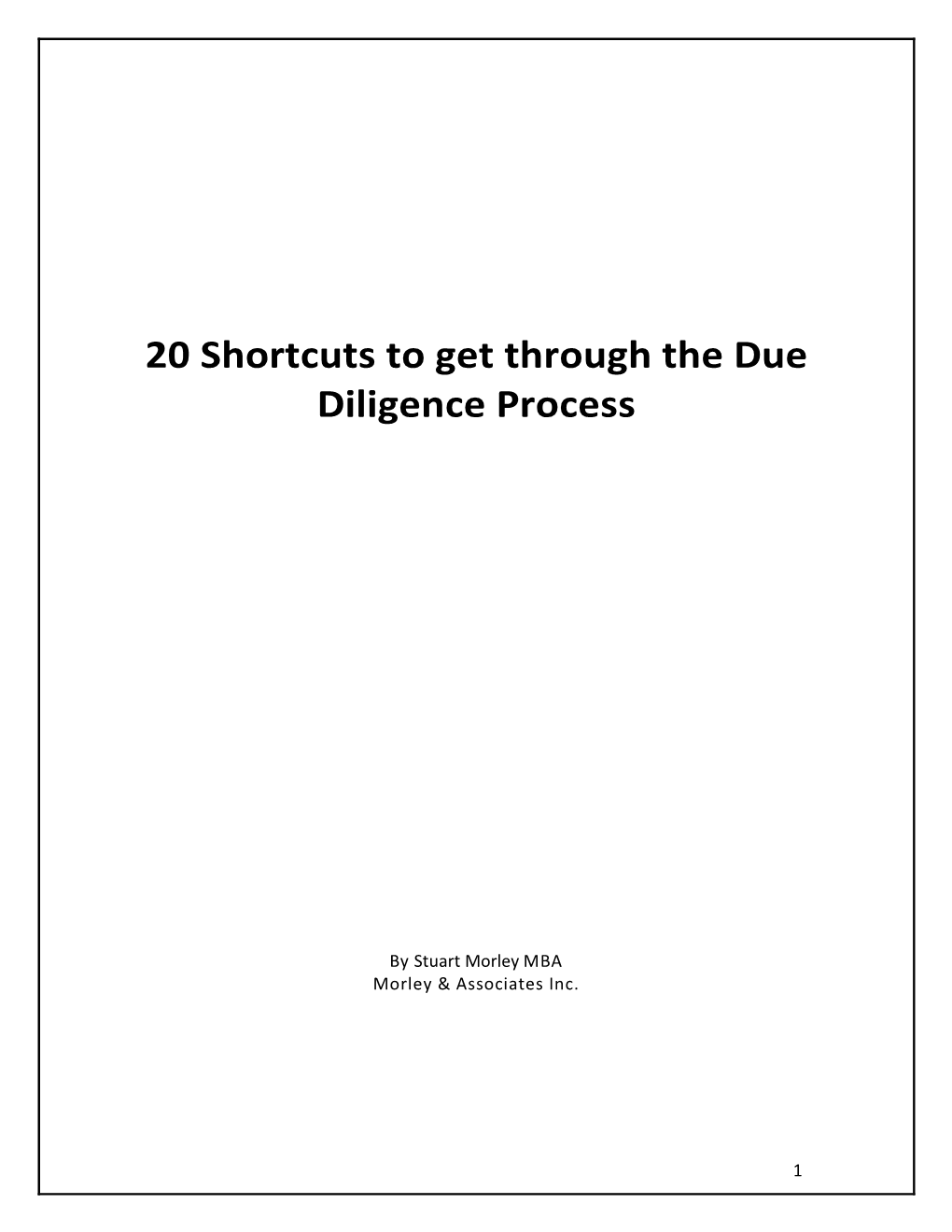 20 Shortcuts to Get Through the Due Diligence Process