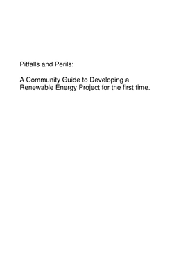 Pitfalls and Perils: a Community Guide to Developing a Renewable