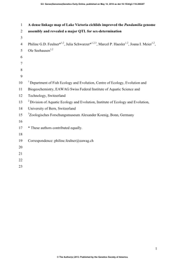 1 a Dense Linkage Map of Lake Victoria Cichlids Improved the Pundamilia Genome 2 Assembly and Revealed a Major QTL for Sex-Determination 3 4 Philine G.D