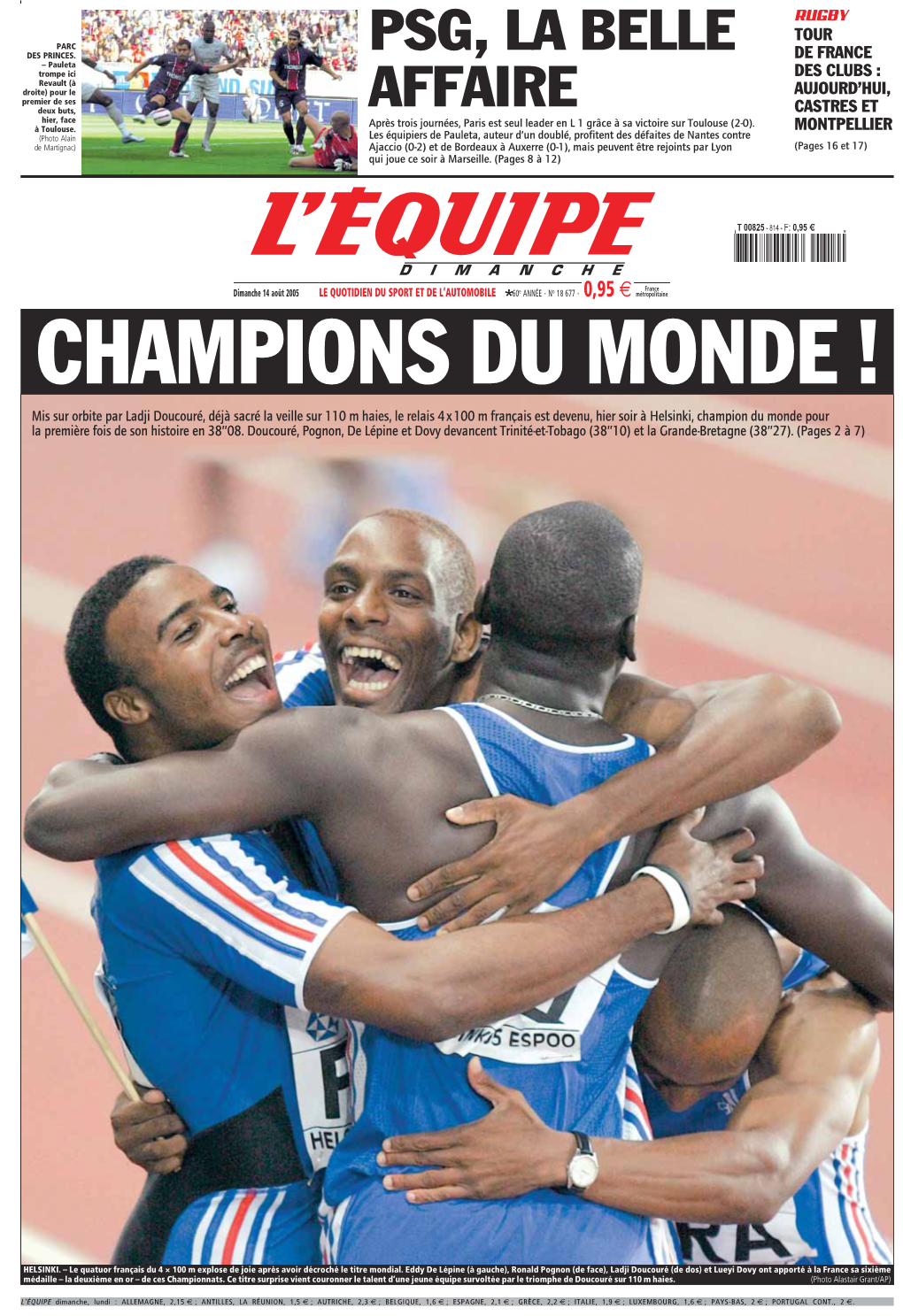 ATHLÉTISME CHAMPIONNATSDUMONDE–4X100mhommes Doucouré Et Sa Bande Le ...