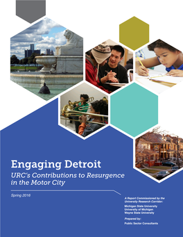 Engaging Detroit URC’S Contributions to Resurgence in the Motor City