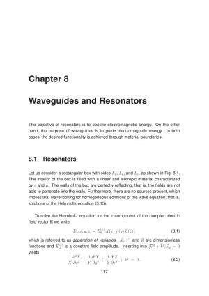 Chapter 8 Waveguides and Resonators