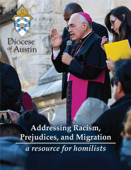 Addressing Racism, Prejudices, and Migration a Resource for Homilists Wednesday, June 24, 2020 Solemnity of the Nativity of Saint John the Baptist