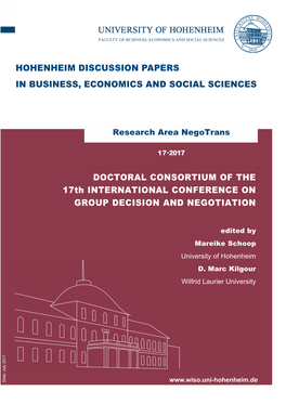 Doctoral Consortium of the 17Th International Conference on Group Decision and Negotiation