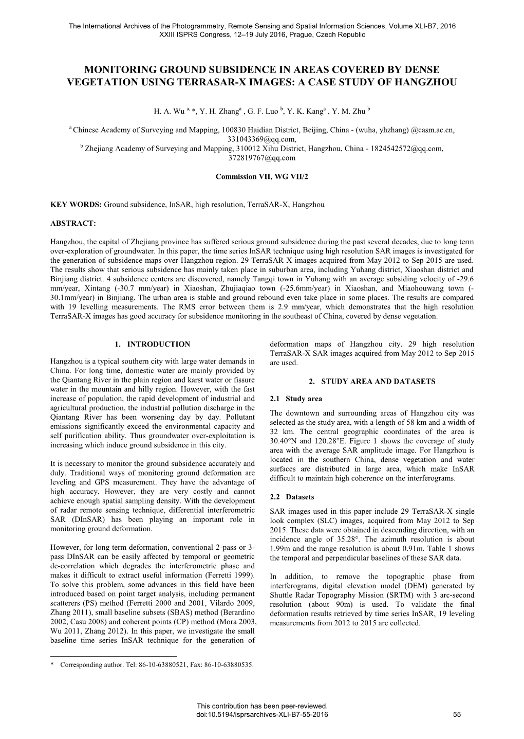 Monitoring Ground Subsidence in Areas Covered by Dense Vegetation Using Terrasar-X Images: a Case Study of Hangzhou