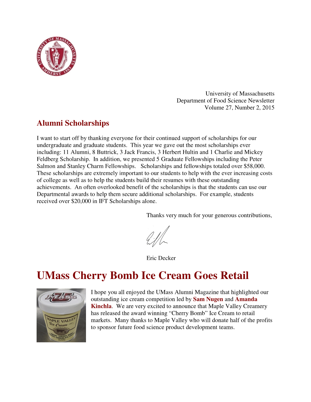 Umass Cherry Bomb Ice Cream Goes Retail