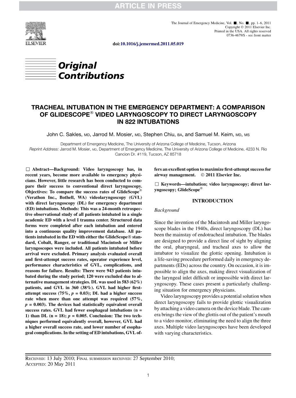 Tracheal Intubation in the Emergency Department: a Comparison of Glidescopeò Video Laryngoscopy to Direct Laryngoscopy in 822 Intubations