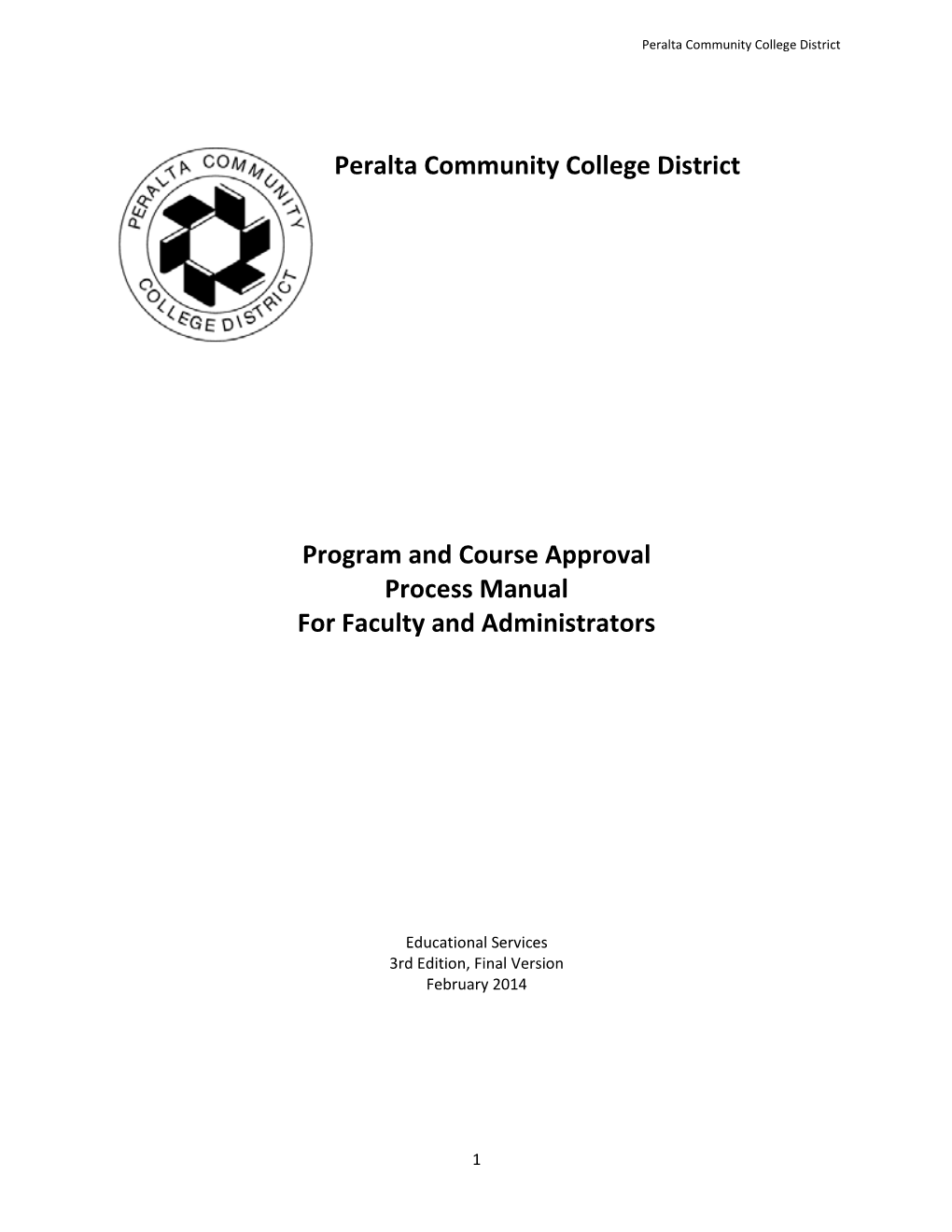 Program and Course Approval Process Manual for Faculty and Administrators