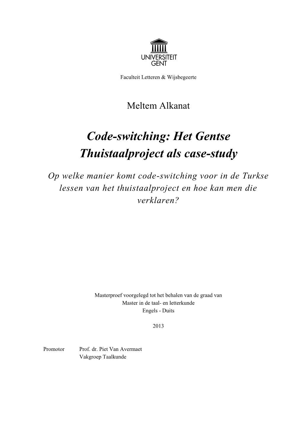 Code-Switching: Het Gentse Thuistaalproject Als Case-Study