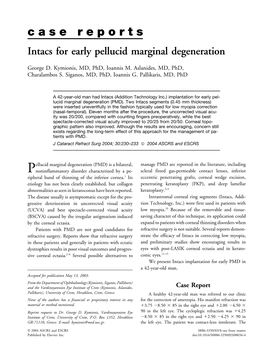 Case Reports Intacs for Early Pellucid Marginal Degeneration