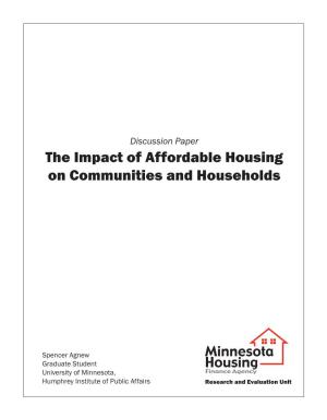 The Impact of Affordable Housing on Communities and Households