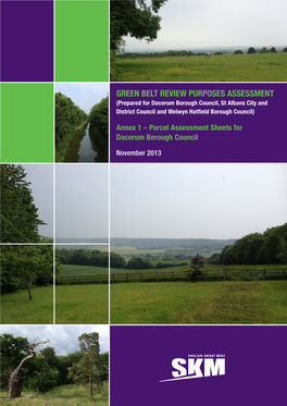 GREEN BELT REVIEW PURPOSES ASSESSMENT (Prepared for Dacorum Borough Council, St Albans City and District Council and Welwyn Hatfield Borough Council)