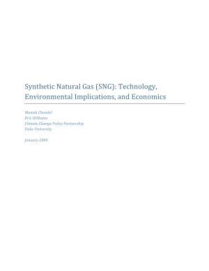 Synthetic Natural Gas (SNG): Technology, Environmental Implications, and Economics
