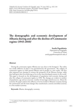 The Demographic and Economic Development of Albania During and After the Decline of Communist Regime (1945-2010)1