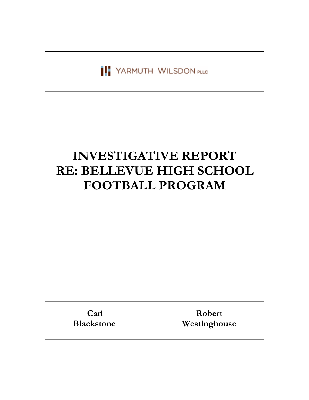 Investigative Report Re: Bellevue High School Football Program
