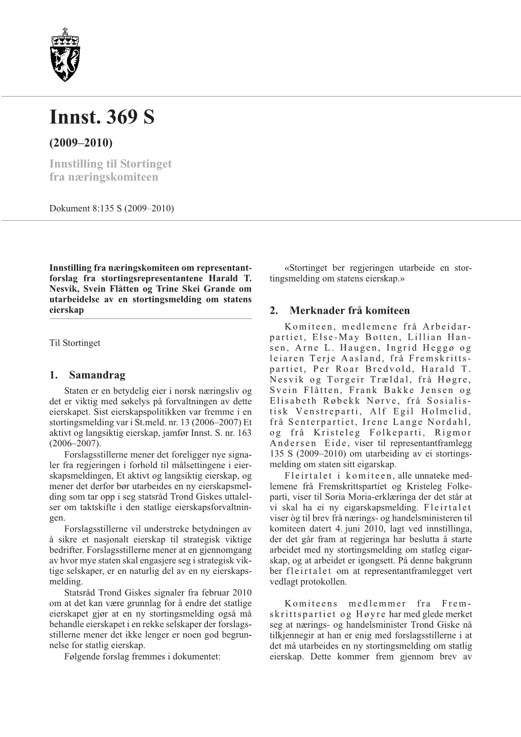 Innst. 369 S (2009–2010) Innstilling Til Stortinget Fra Næringskomiteen